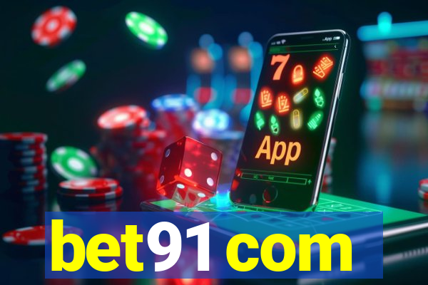 bet91 com